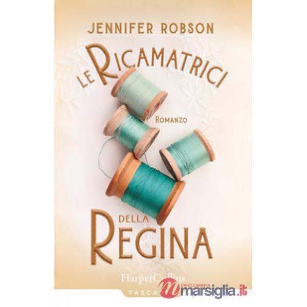 Ricamatrici della regina (Le)