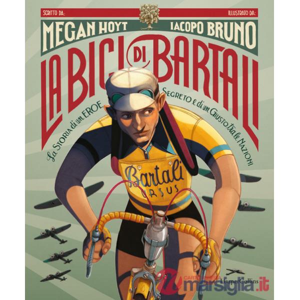Bici di Bartali (La)