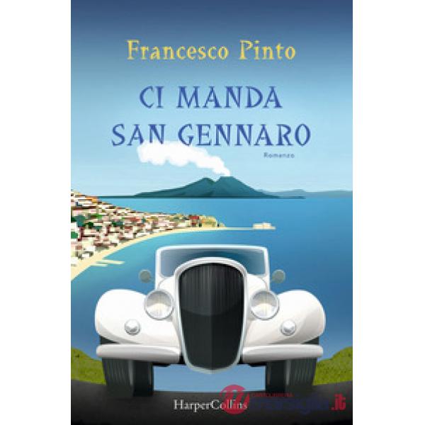 Ci manda San Gennaro