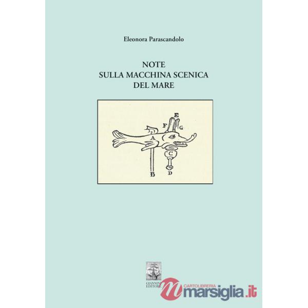 Note sulla macchina scenica del mare