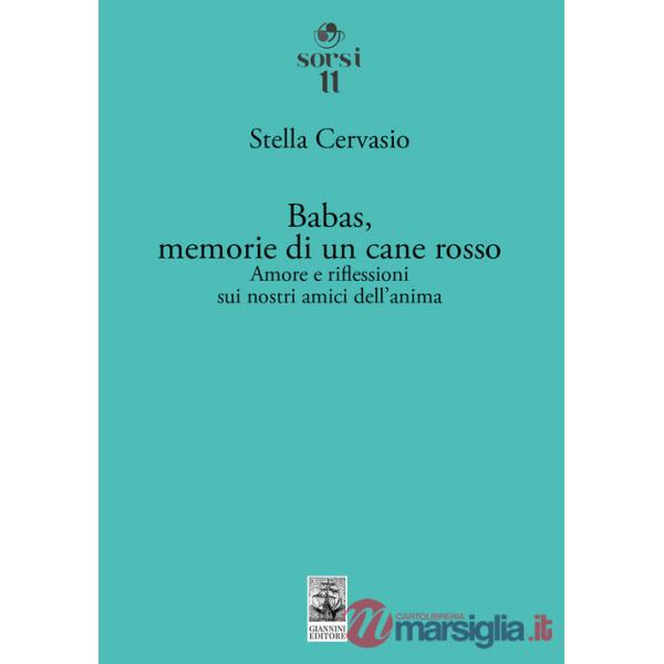 Babas, memorie di un cane rosso. Amore e riflessioni sui nostri amici dell'anima