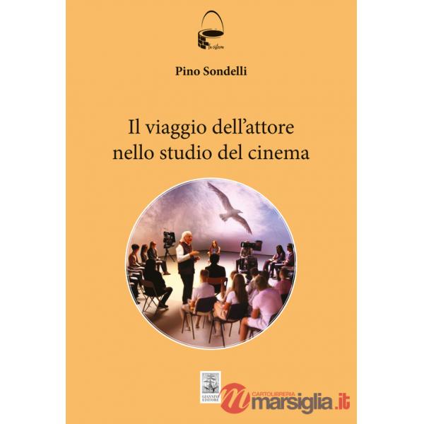Viaggio dell'attore. Manuale per aspiranti cineasti (Il)