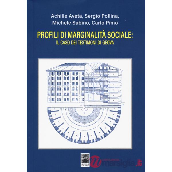 Profili di marginalità sociale: il caso dei Testimoni di Geova