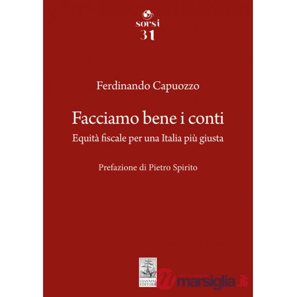 Facciamo bene i conti. Equità fiscale per una Italia più giusta