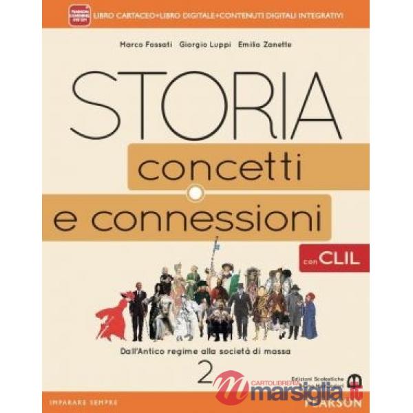 STORIA CONCETTI CONNESSIONI 2 CLIL