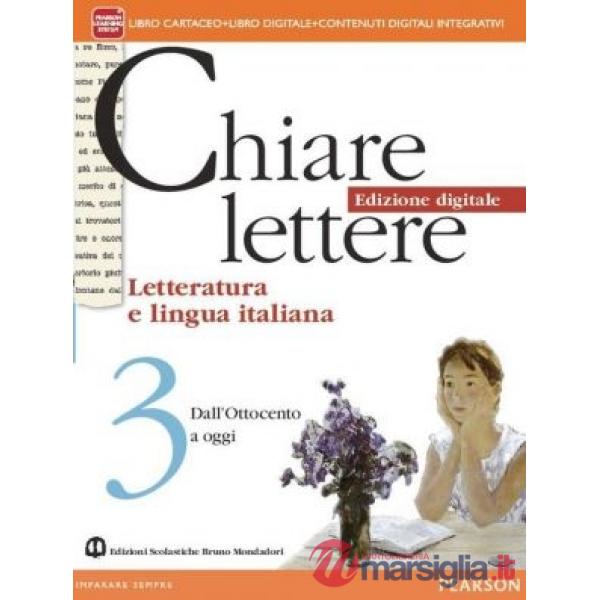CHIARE LETTERE 3 ED. DIGITA VOL + ITE + DIDASTORE