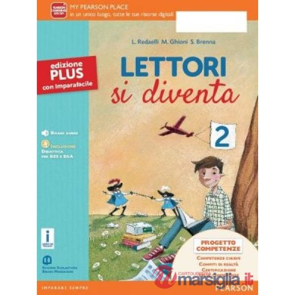 LETTORI SI DIVENTA PLUS 2 VOL + LETTER + COMPET + IMPFAC 2 + ITE