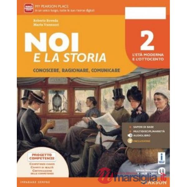 NOI E LA STORIA 2 VOL + LIMPARAFACILE + ITE + DIDASTORE