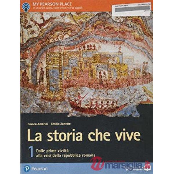 STORIA CHE VIVE 1 VOL + ITE + ITEPL + DIDASTORE