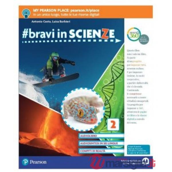 BRAVI SCIENZE 2 VOL + LIBROLIQUIDO + DIDASTORE