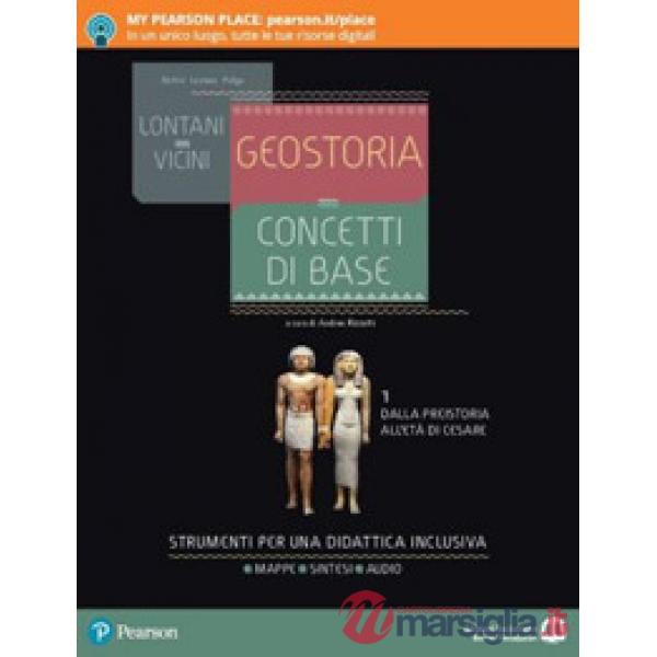 LONTANI VICINI GEOSTORIA. CONCETTI BASE 1 VOL + ITE + DIDASTORE