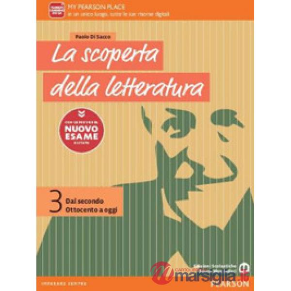 SCOPERTA LETTERATURA 3 CON LE PROVE DEL NUOVO ESAME DI STATO