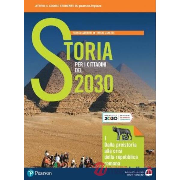 STORIA PER I CITTADINI DEL 2030 VOLUME 2 CON MAPPE DI STORIA 2 DIGITA