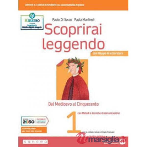 SCOPRIRAI LEGGENDO 1 CON MAPPE DI LETTERATURA, METODI