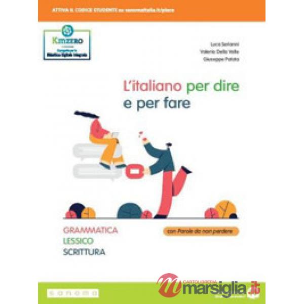 L'ITALIANO PER DIRE E PER FARE