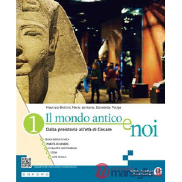 IL MONDO ANTICO E NOI 1