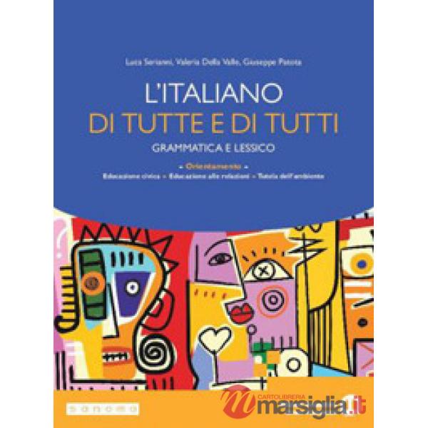 L'ITALIANO DI TUTTE E DI TUTTI
