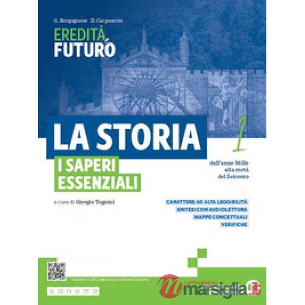 LA STORIA: I SAPERI ESSENZIALI 1