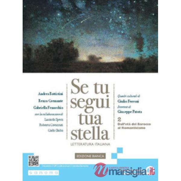 SE TU SEGUI TUA STELLA. EDIZIONE BIANCA 2