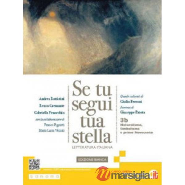SE TU SEGUI TUA STELLA. EDIZIONE BIANCA 3B