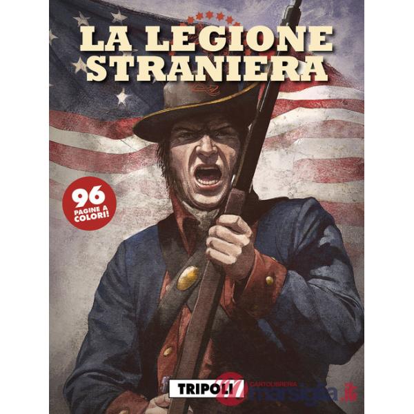 Tripoli. La legione straniera