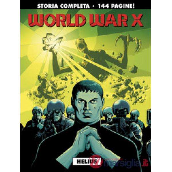 Helius. World war X. Vol. 1
