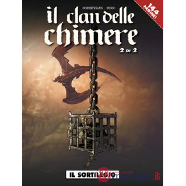 Sortilegio. Il clan delle chimere (Il). Vol. 2