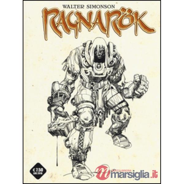 Ragnarök. Ediz. variant. Vol. 1: L' ultimo dio