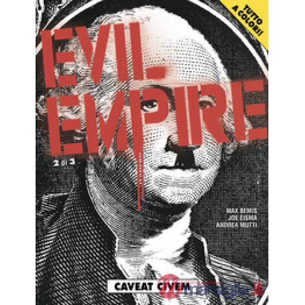 Caveat civem. Evil Empire. Vol. 2