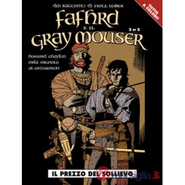 Prezzo del sollievo. Fafhrd e il Gray Mouser (Il). Vol. 2