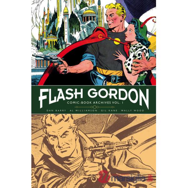 Flash Gordon. Comic-book archives. Vol. 1: Le serie a fumetti 1966-1967