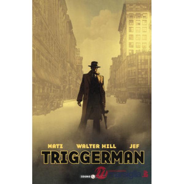 Triggerman