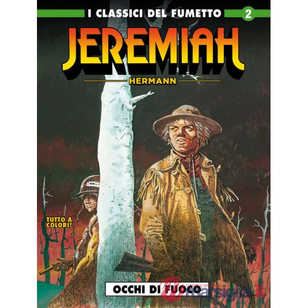 Jeremiah. Vol. 2: Occhi di fuoco