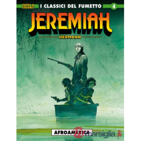 Jeremiah. Vol. 4: Afroamerica