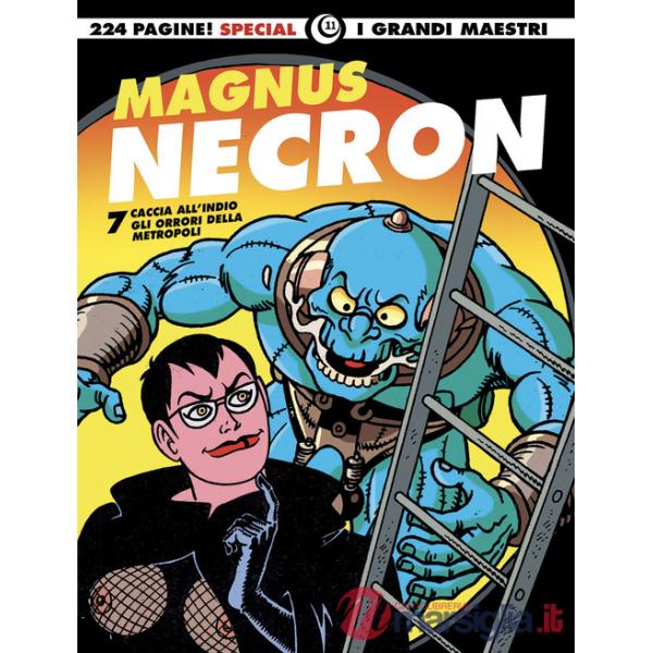 Necron. Vol. 7: Caccia all'indio-Gli orrori della metropoli