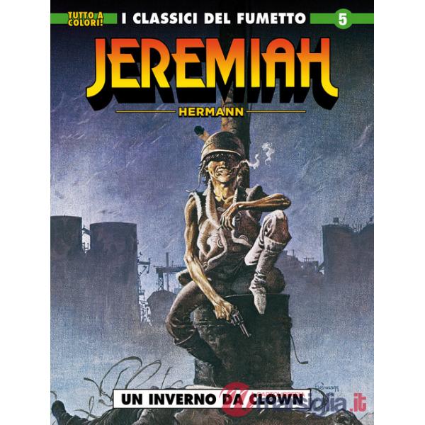 Jeremiah. Vol. 5: Un inverno da clown