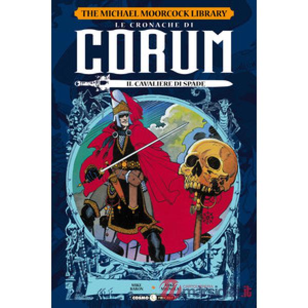 Cronache di Corum (Le). Vol. 1: Il cavaliere di spade