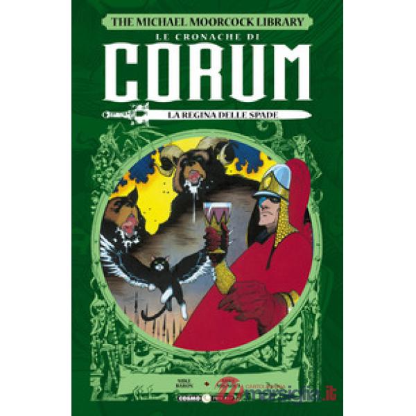 Cronache di Corum (Le). Vol. 2: La regina delle spade