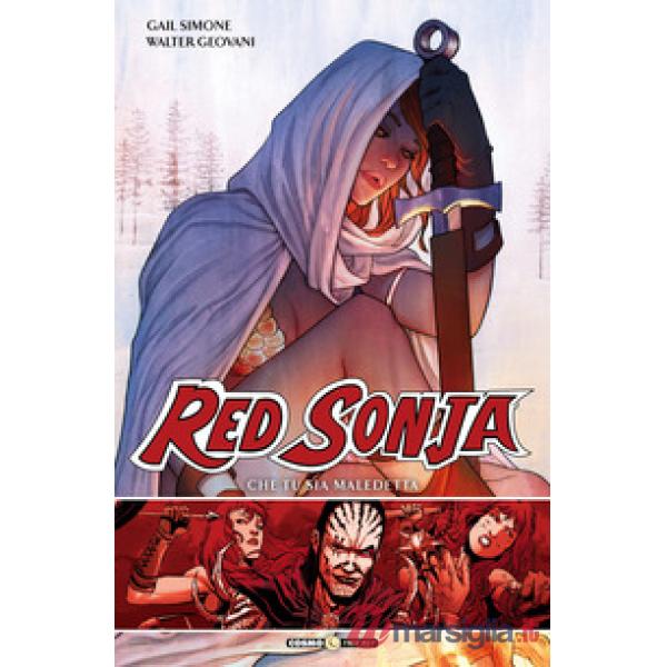 Red Sonja. Vol. 3: Che tu sia maledetta