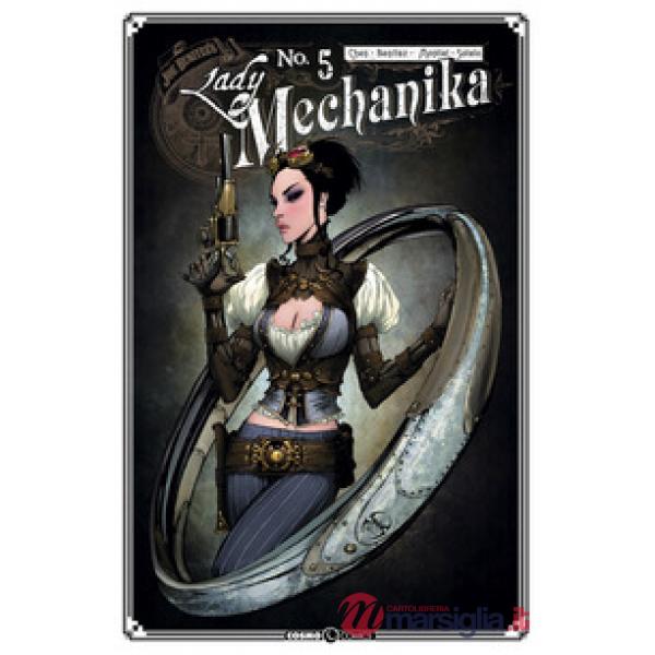 Lady Mechanika. Vol. 5: La macchina assassina