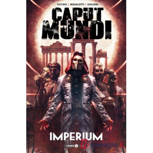 Imperium. Caput mundi