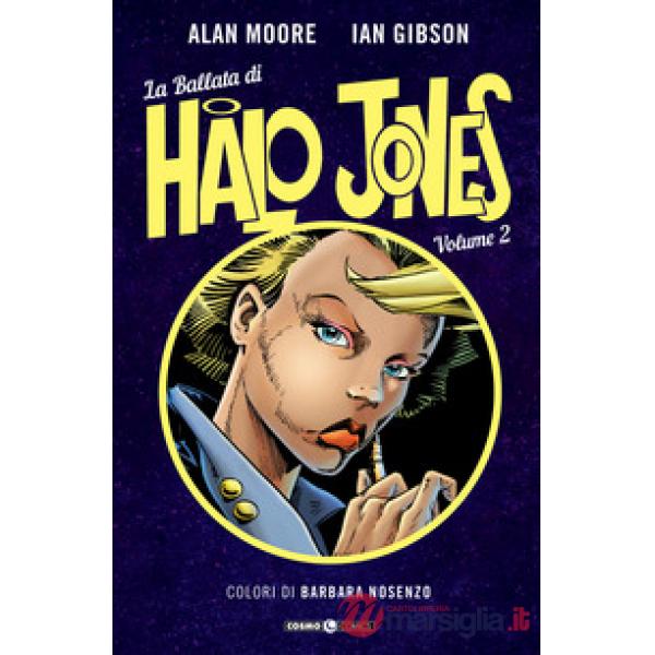 Ballata di Halo Jones (La). Vol. 2