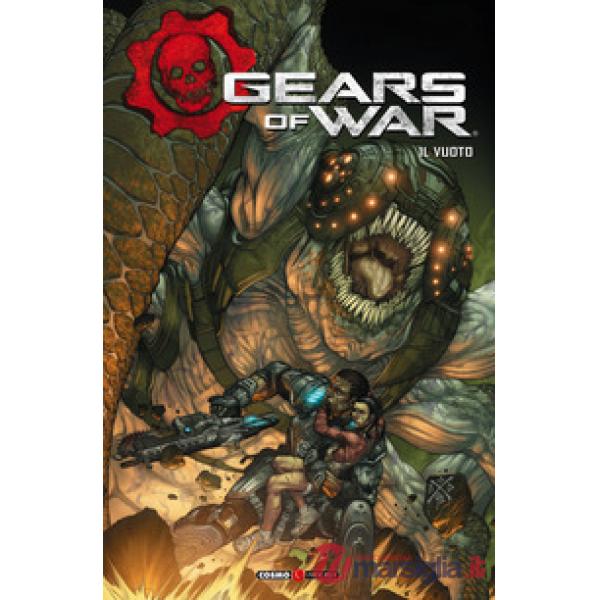 Gears of war. Vol. 3: Il vuoto