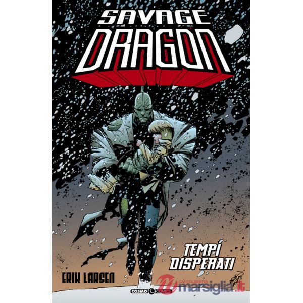 Savage Dragon. Vol. 14: Tempi disperati