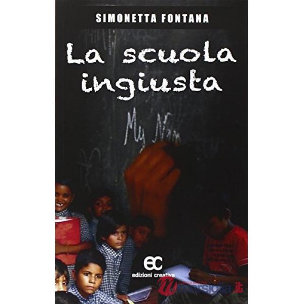 Scuola ingiusta (La)