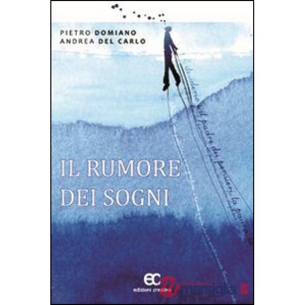 Rumore dei sogni (Il)