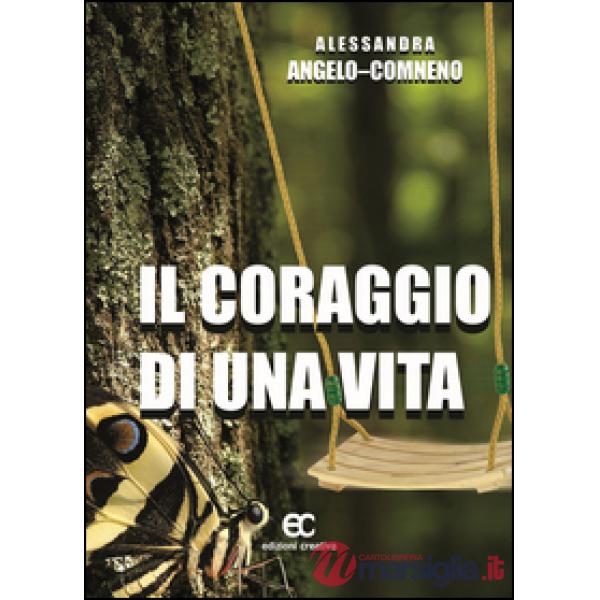 Coraggio di una vita (Il)