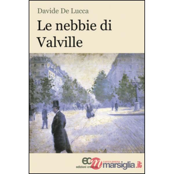 Nebbie di Valville (Le)