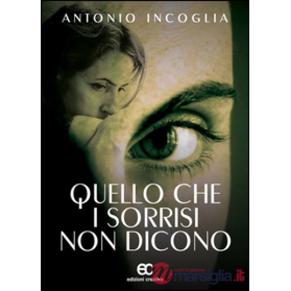Quello che i sorrisi non dicono