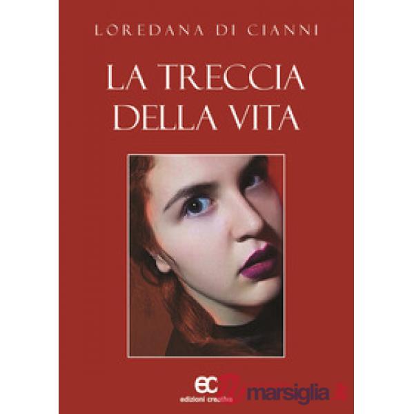Treccia della vita (La)